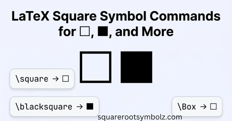 LaTeX Square Symbol
