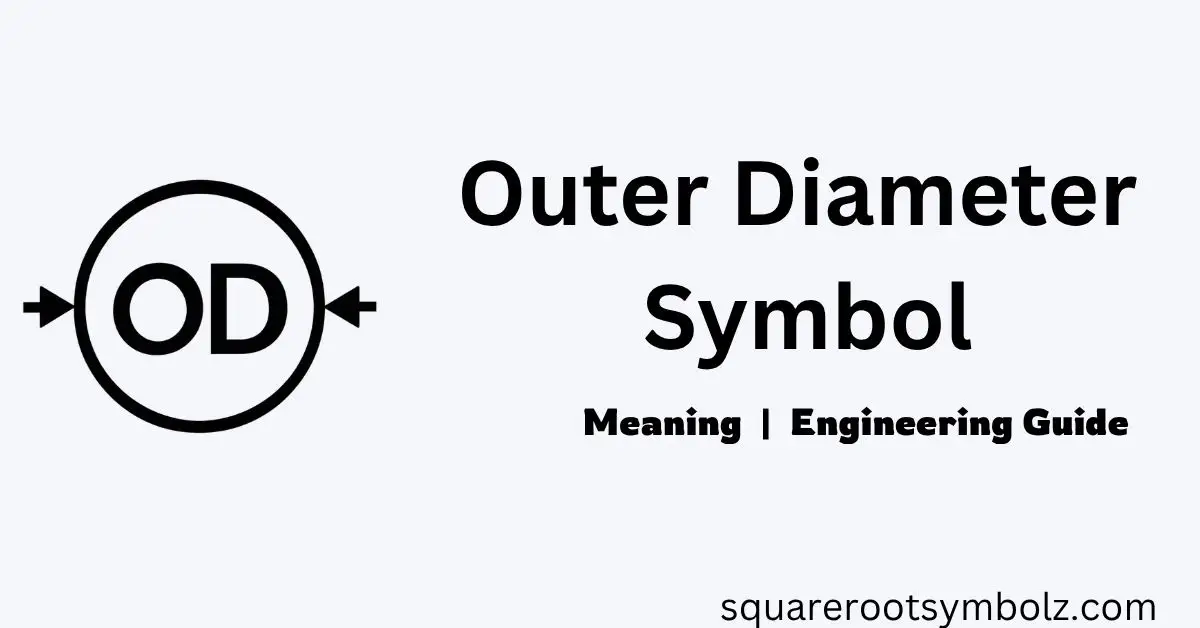 Outer Diameter Symbol