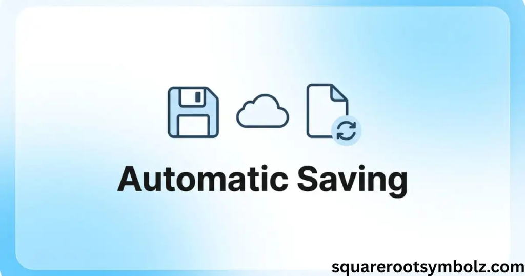 Automatic saving
